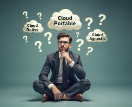 Taking a Cloud-Portable Approach in a Multi-Cloud World